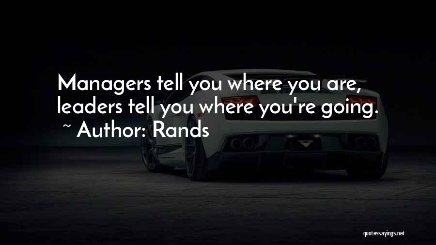 Rands Quotes 383010 Rands Quotes 383010
