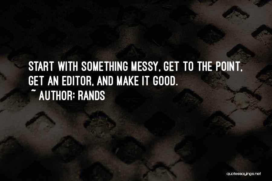 Rands Quotes 868588 Rands Quotes 868588