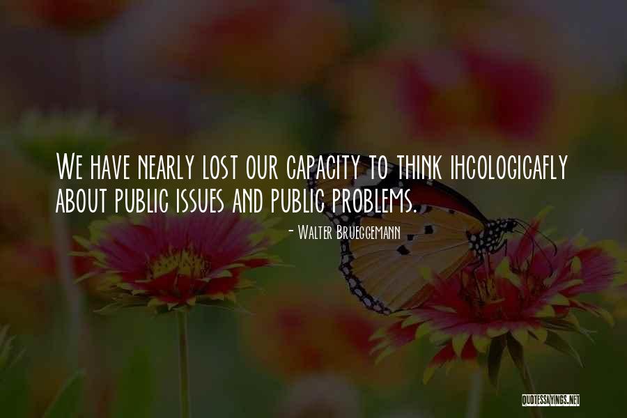 Randwyck Teapot Quotes By Walter Brueggemann Randwyck Teapot Quotes By Walter Brueggemann