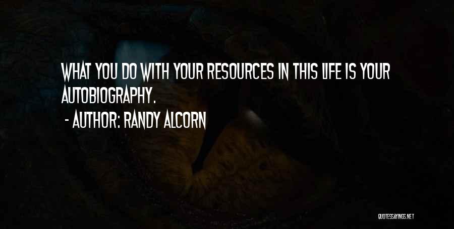 Randy Alcorn Quotes 177310