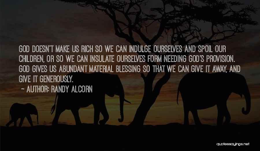 Randy Alcorn Quotes 214886