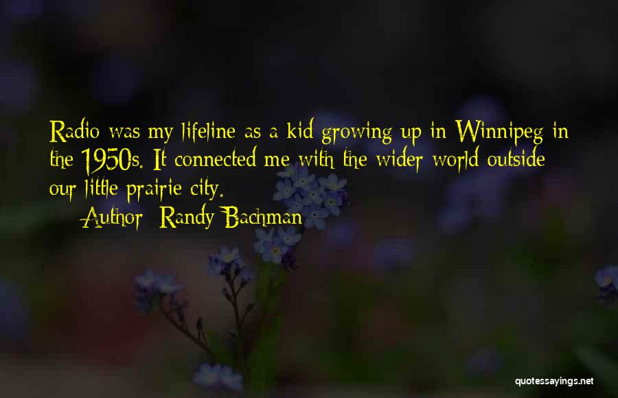 Randy Bachman Quotes 1661608