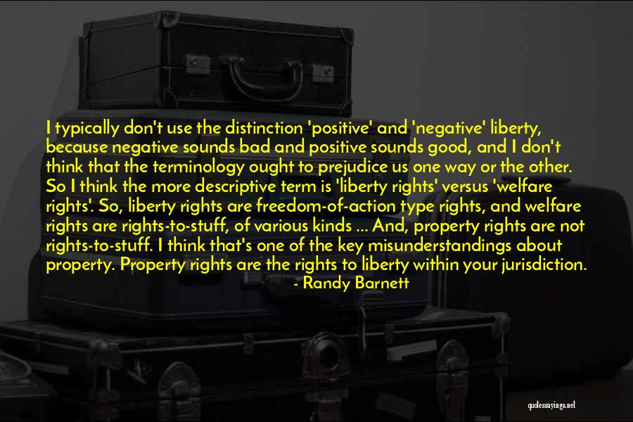 Randy Barnett Quotes 493931 Randy Barnett Quotes 493931