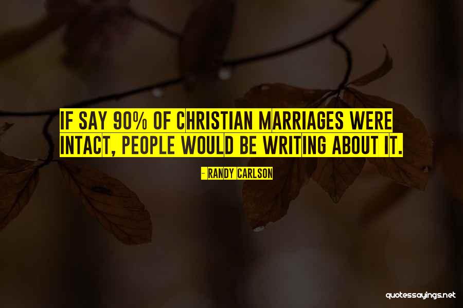 Randy Carlson Quotes 921913 Randy Carlson Quotes 921913