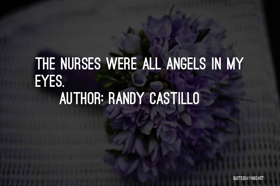 Randy Castillo Quotes 1728838