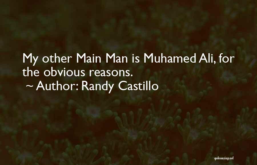 Randy Castillo Quotes 2169078