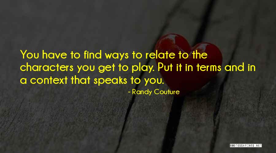 Randy Couture Quotes 1313285 Randy Couture Quotes 1313285