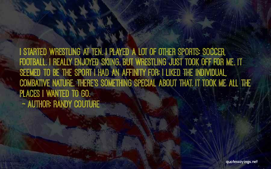 Randy Couture Quotes 1584673