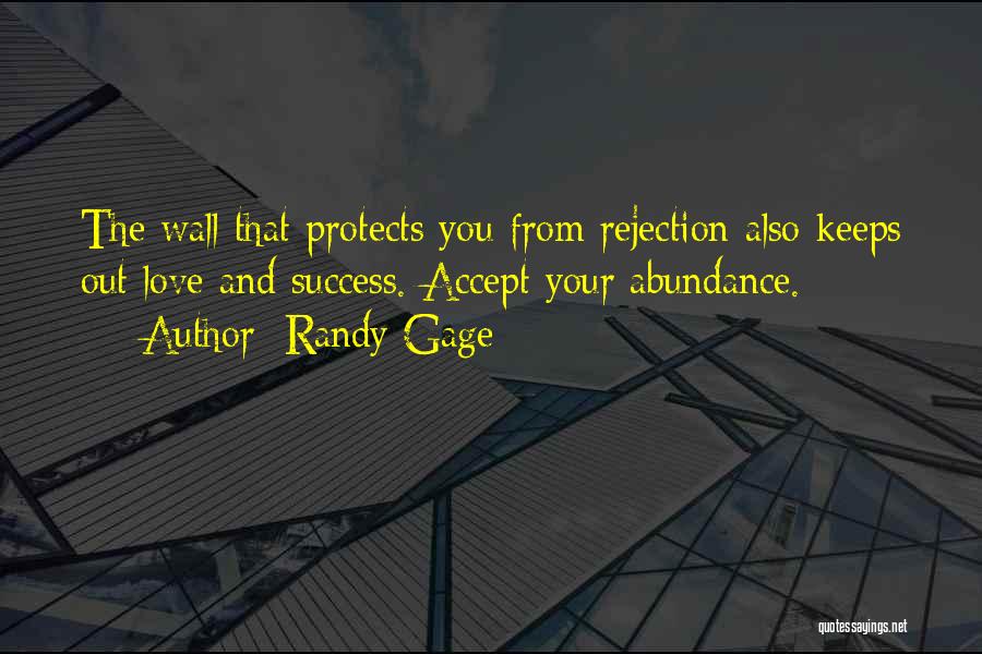 Randy Gage Quotes 1661274