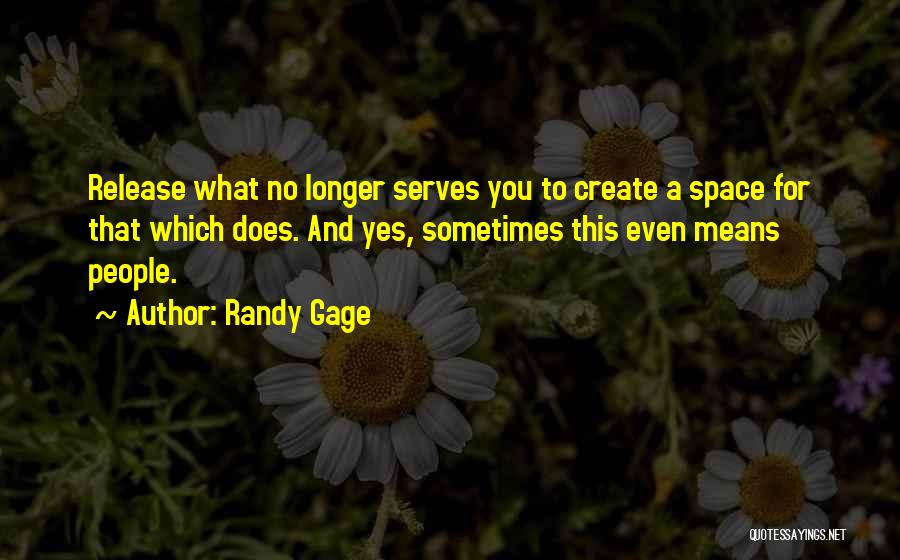 Randy Gage Quotes 2057266