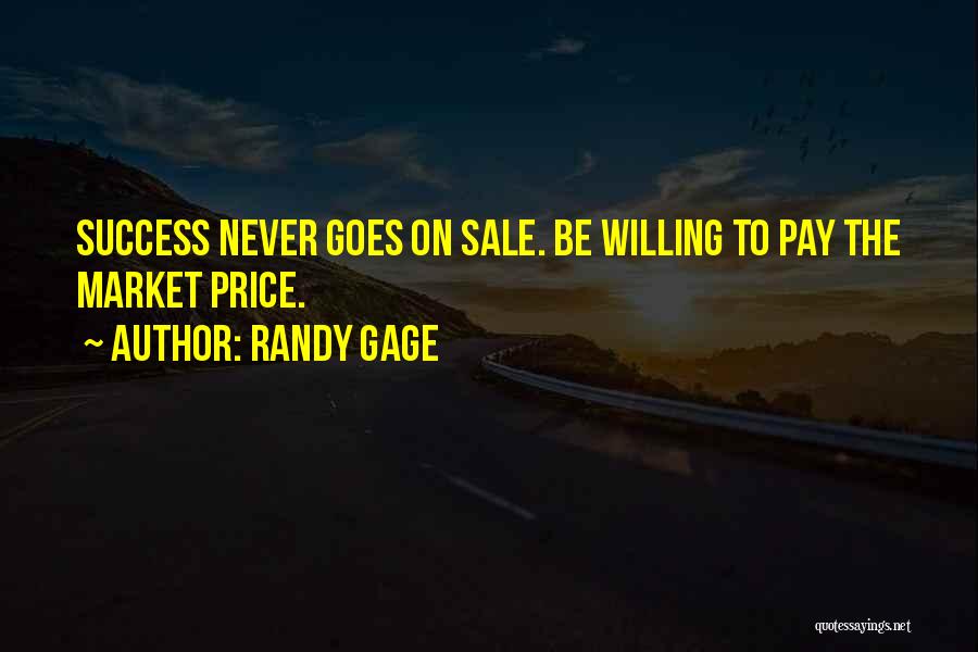 Randy Gage Quotes 2069500
