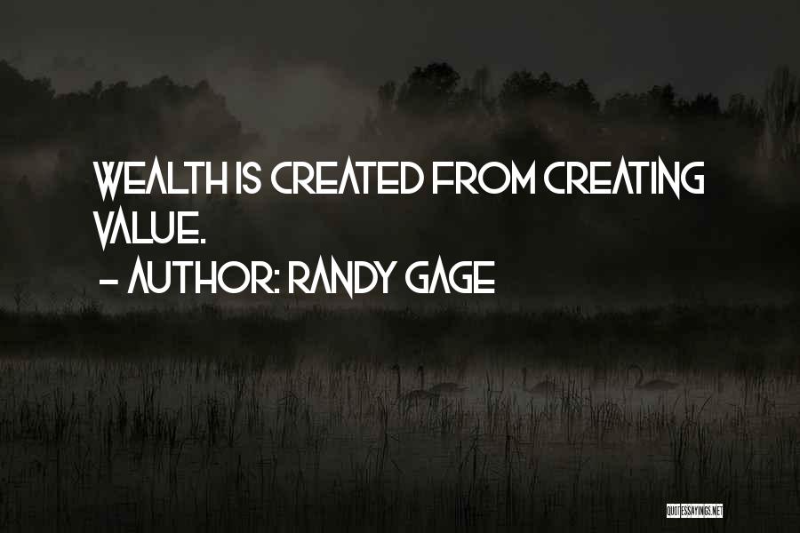 Randy Gage Quotes 207209