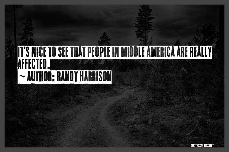 Randy Harrison Quotes 123277