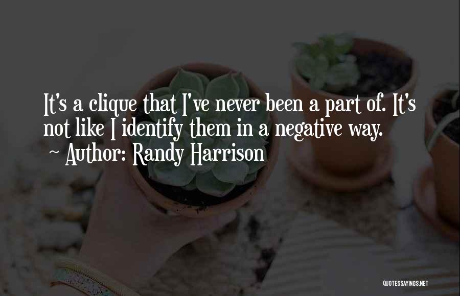 Randy Harrison Quotes 1944147