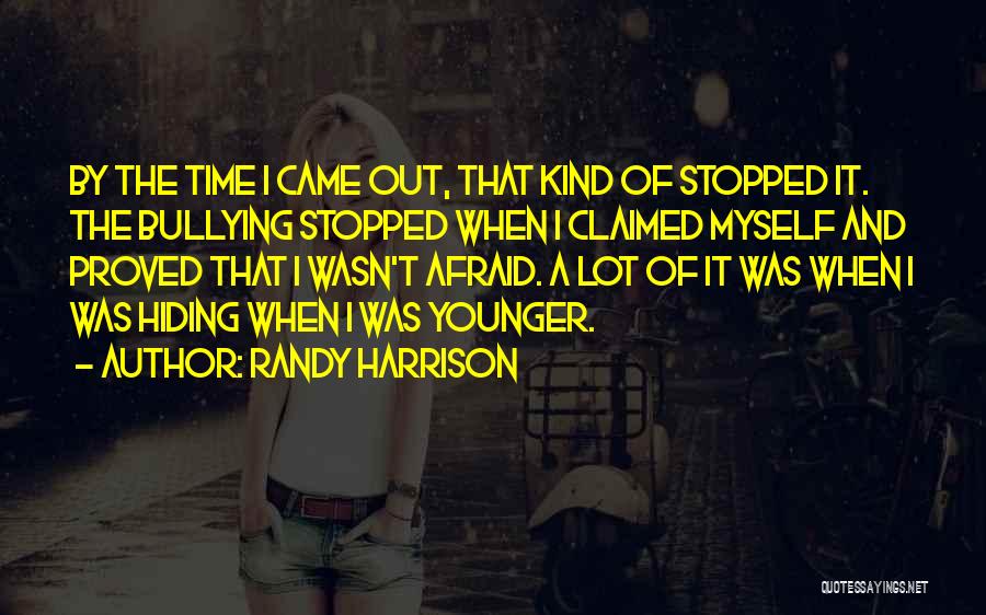 Randy Harrison Quotes 834962