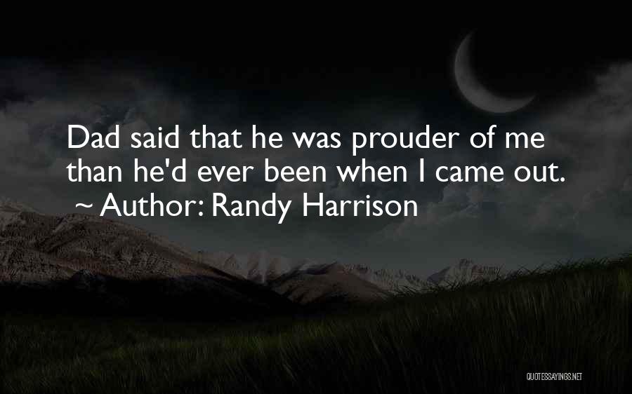 Randy Harrison Quotes 906475