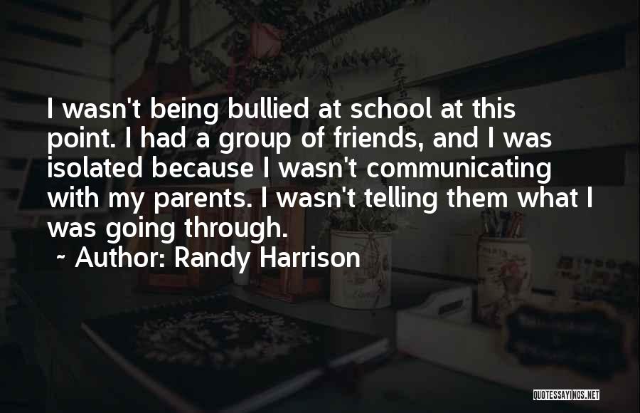 Randy Harrison Quotes 988679