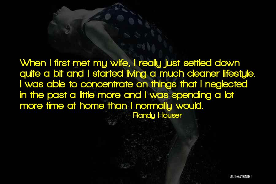 Randy Houser Quotes 2111825