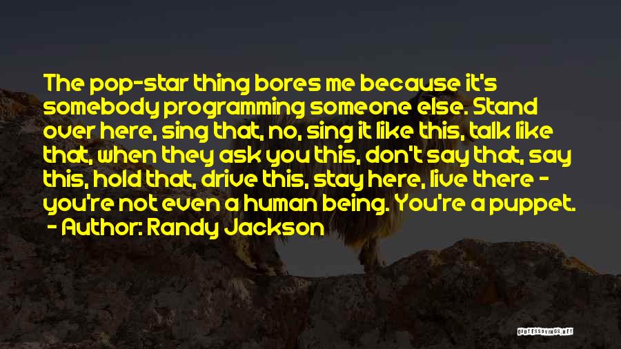 Randy Jackson Quotes 1060772