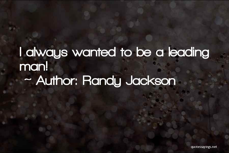 Randy Jackson Quotes 1309403