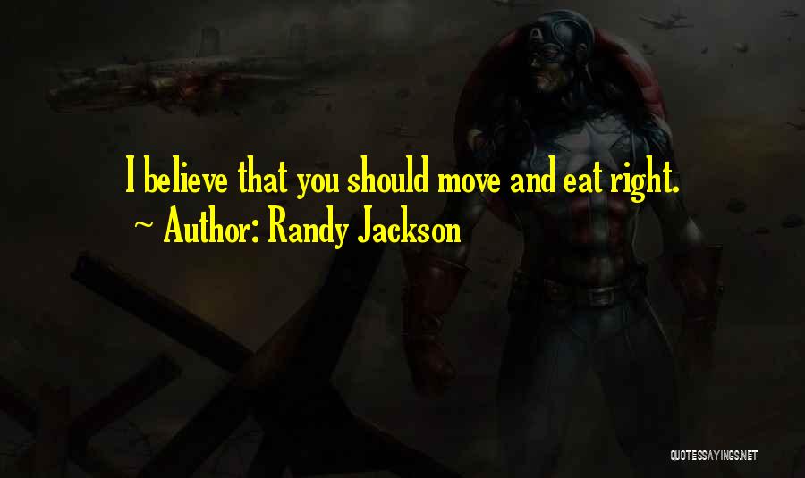 Randy Jackson Quotes 1381220