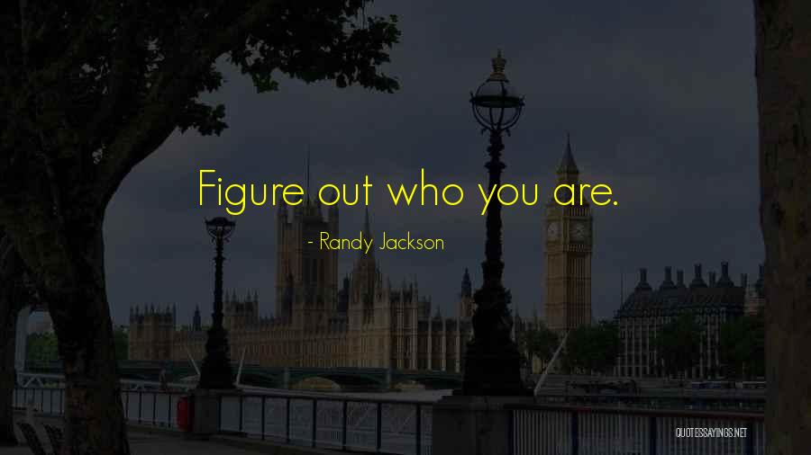 Randy Jackson Quotes 1924866 Randy Jackson Quotes 1924866