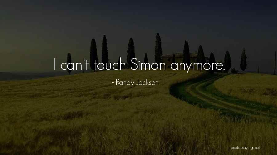 Randy Jackson Quotes 1955235