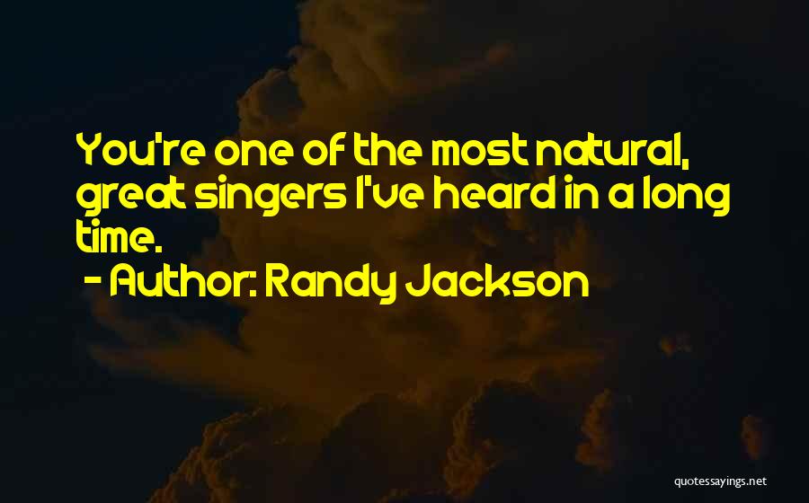 Randy Jackson Quotes 2068006
