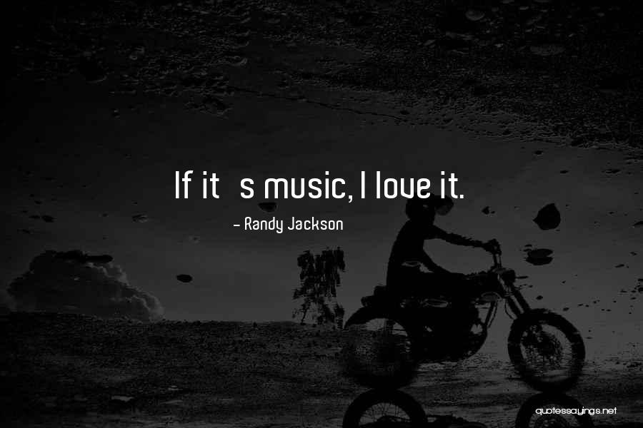 Randy Jackson Quotes 2130831 Randy Jackson Quotes 2130831