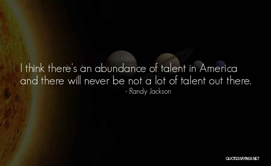 Randy Jackson Quotes 225595 Randy Jackson Quotes 225595