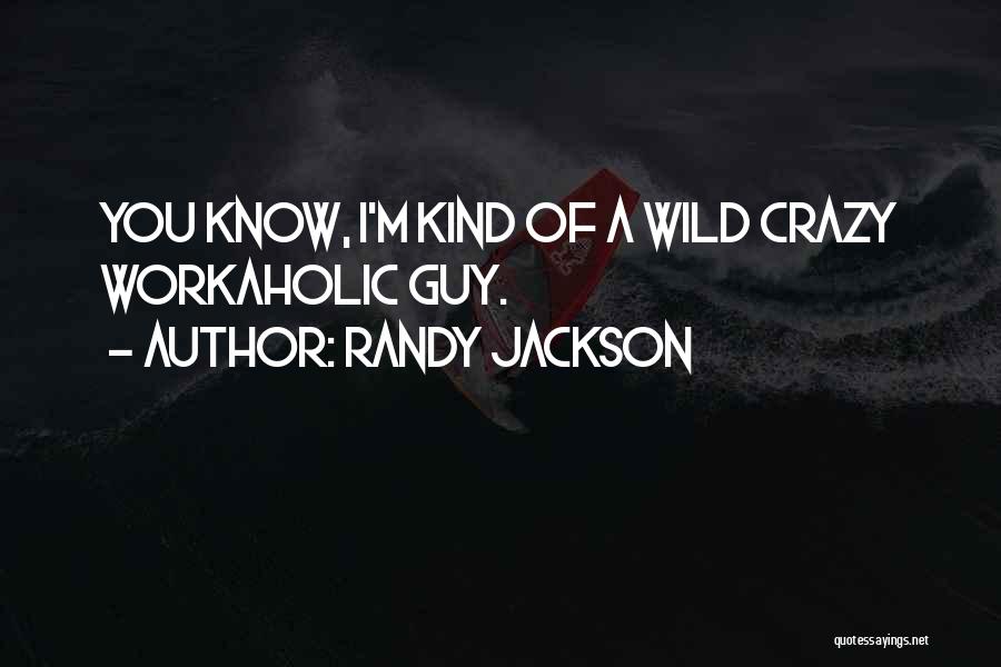 Randy Jackson Quotes 86413