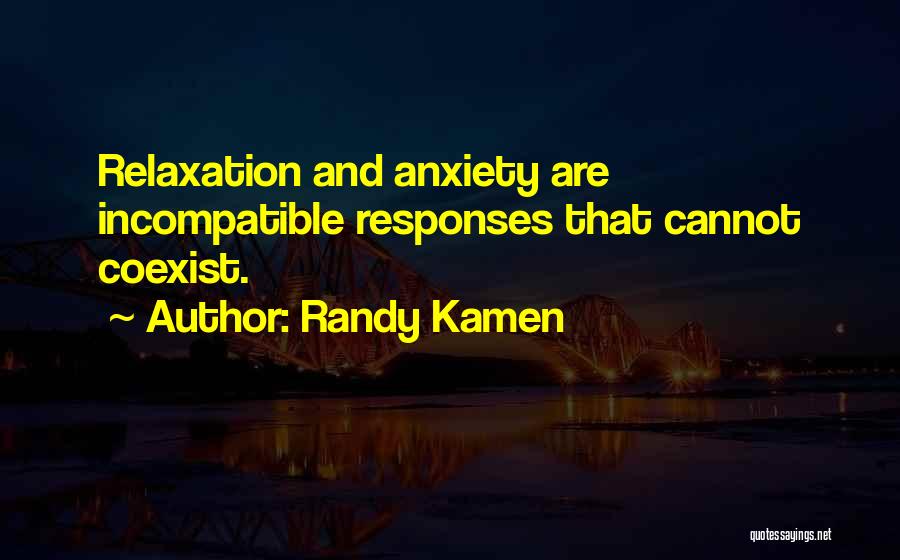 Randy Kamen Quotes 2128929