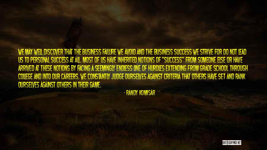 Randy Komisar Quotes 745932 Randy Komisar Quotes 745932