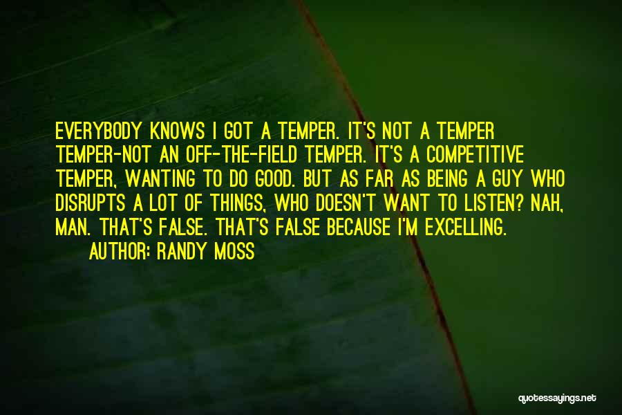 Randy Moss Quotes 1834640