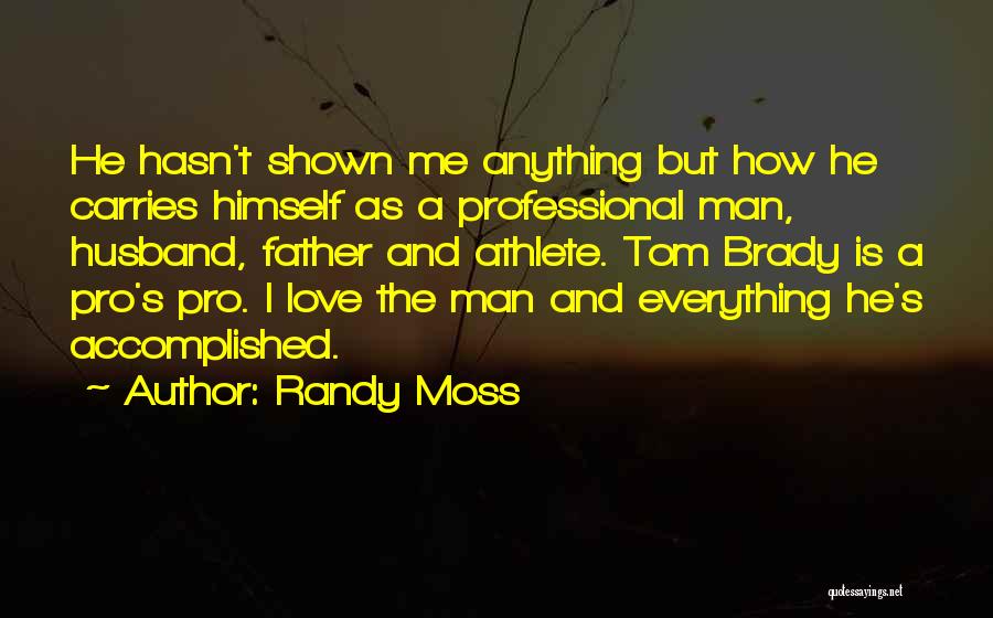 Randy Moss Quotes 375000