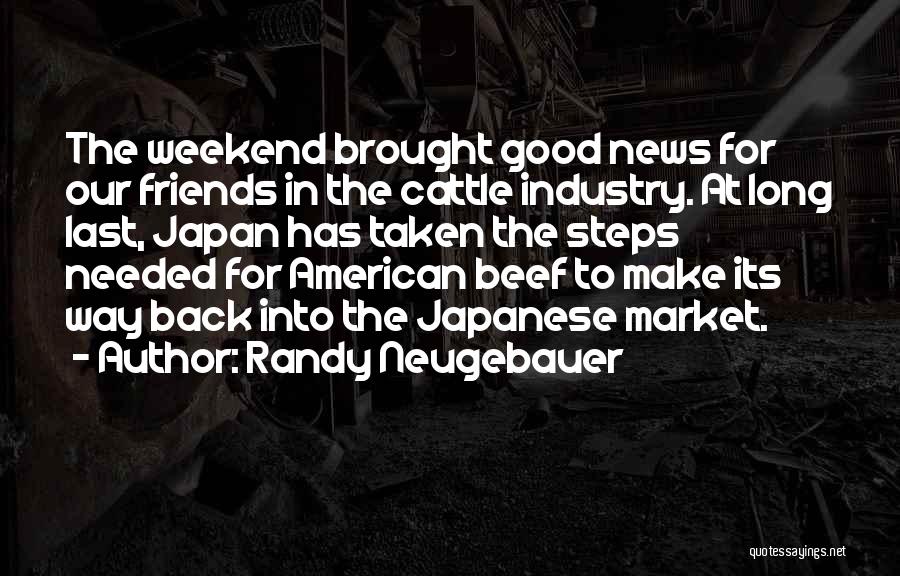 Randy Neugebauer Quotes 452565