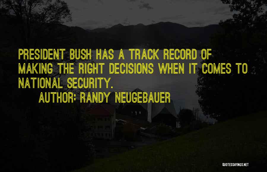 Randy Neugebauer Quotes 696852