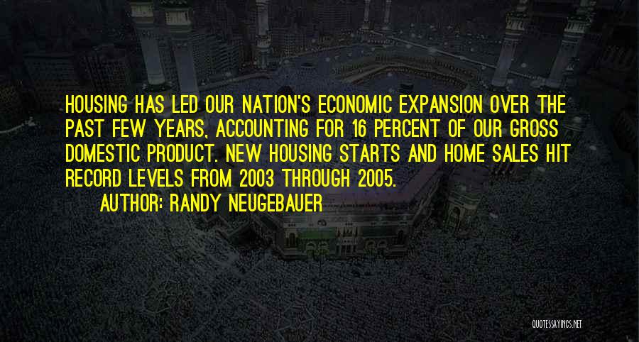 Randy Neugebauer Quotes 750424