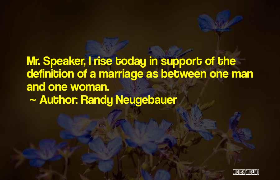 Randy Neugebauer Quotes 75724