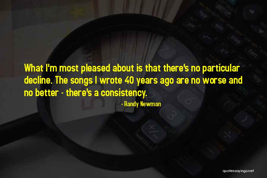 Randy Newman Quotes 1391177 Randy Newman Quotes 1391177
