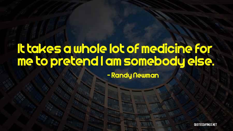 Randy Newman Quotes 2087253 Randy Newman Quotes 2087253