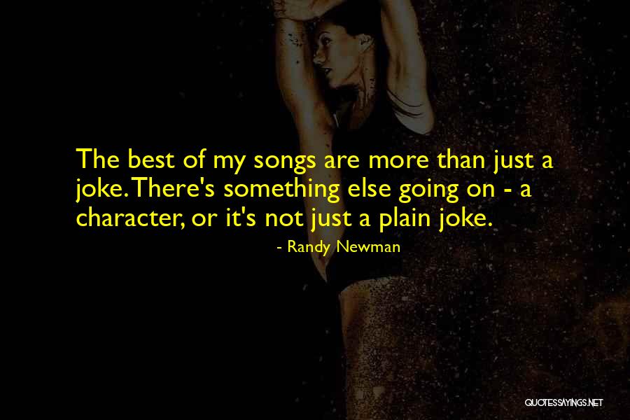 Randy Newman Quotes 2255483