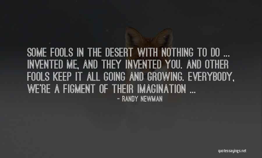 Randy Newman Quotes 453012 Randy Newman Quotes 453012