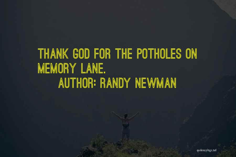 Randy Newman Quotes 454369