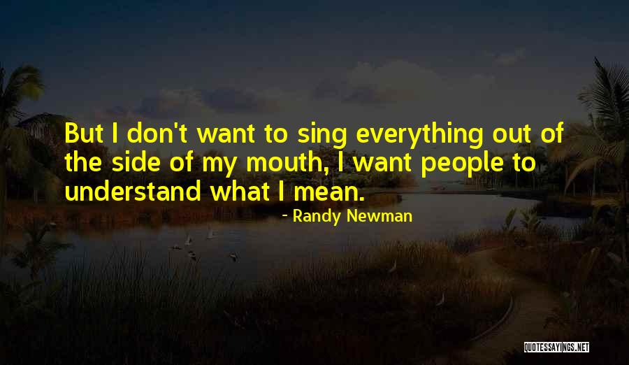 Randy Newman Quotes 761293