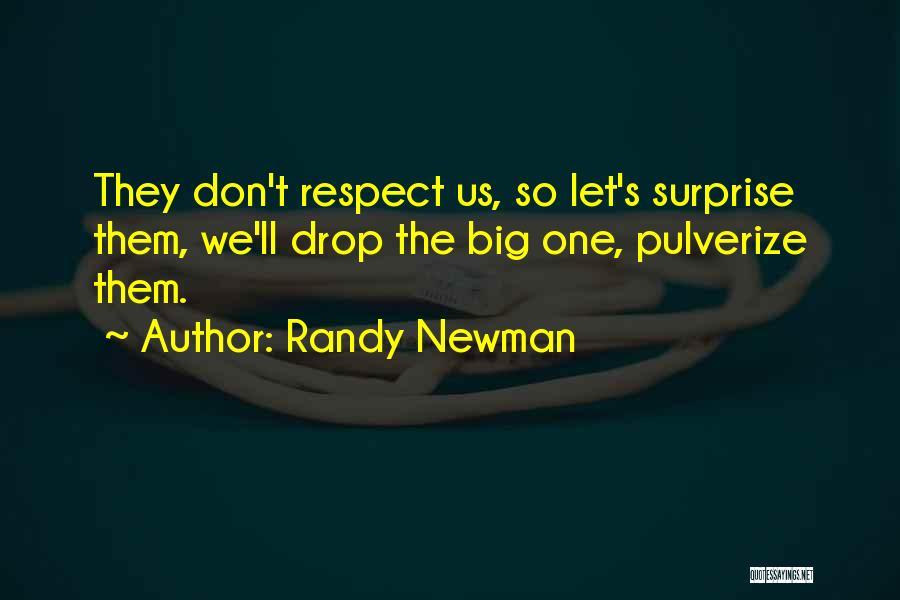 Randy Newman Quotes 806759