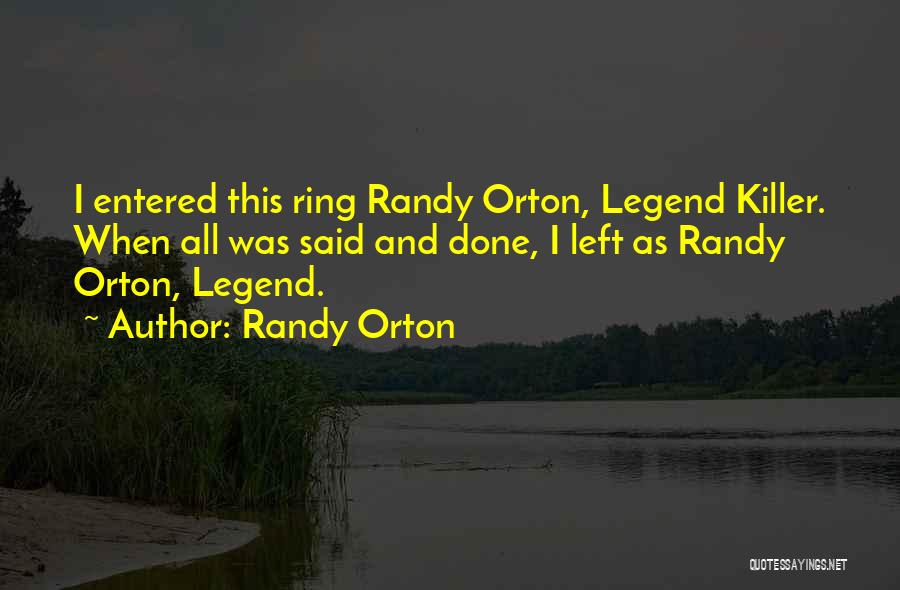 Randy Orton Quotes 1717224