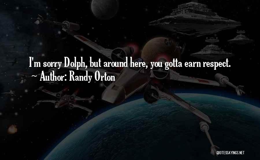 Randy Orton Quotes 2148947