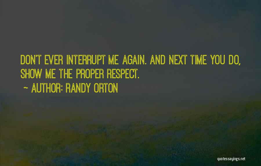 Randy Orton Quotes 541150