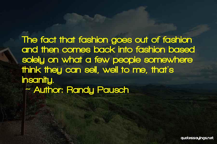 Randy Pausch Quotes 1146078